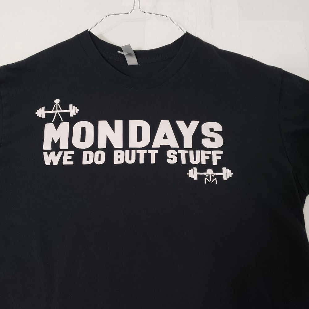Mondays We Do Butt Stuff Black Gym Graphic T-Shirt Large Small Victories Fitness